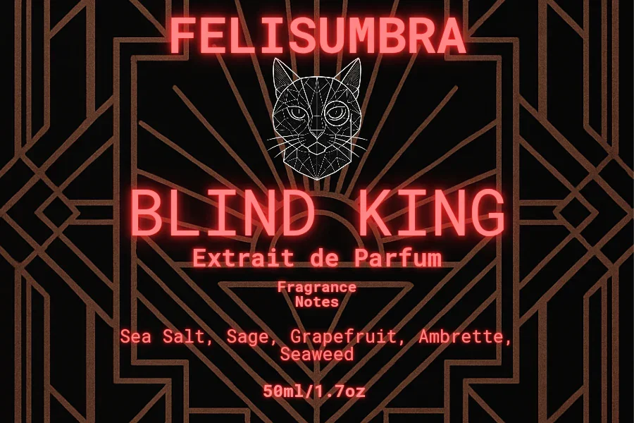 Felis Umbra Blind King perfume label with cat graphic, fragrance notes, and art deco design.